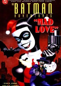 The Batman Adventures: Mad Love thumbnail