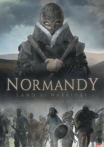 Normandy, Land of Warriors thumbnail
