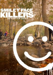 Smiley Face Killers: The Hunt for Justice thumbnail
