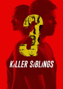 Killer Siblings thumbnail