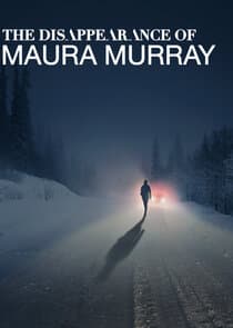 The Disappearance of Maura Murray thumbnail
