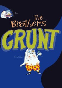 The Brothers Grunt thumbnail