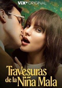 Travesuras de la Niña Mala thumbnail