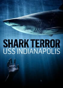 Shark Terror: USS Indianapolis thumbnail