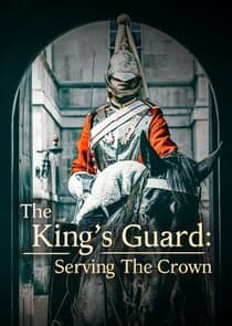 The King's Guard: Serving the Crown thumbnail
