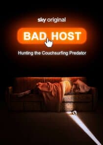 Bad Host: Hunting the Couchsurfing Predator thumbnail