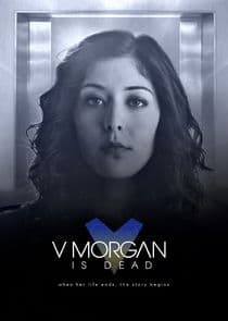 V Morgan is Dead thumbnail