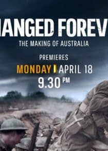 Changed Forever: The Making of Australia thumbnail