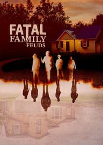 Fatal Family Feuds thumbnail