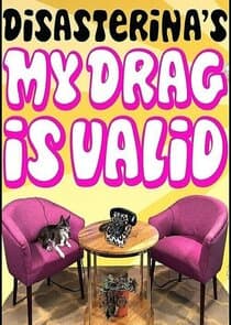 Disasterina's My Drag Is Valid thumbnail