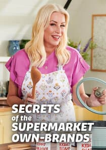 Secrets of the Supermarket Own Brands thumbnail