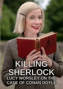 Killing Sherlock: Lucy Worsley on the Case of Conan Doyle thumbnail