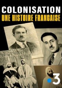 Colonisation, une histoire française thumbnail