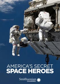 America's Secret Space Heroes thumbnail