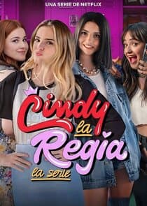 Cindy la Regia: La serie thumbnail