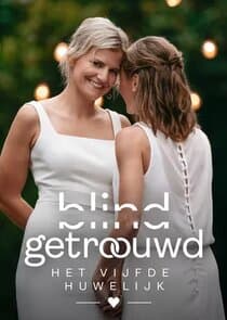 Blind Getrouwd: Het Vijfde Huwelijk thumbnail