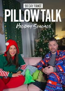 90 Day Fiancé: Pillow Talk - Holiday Specials thumbnail