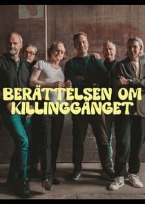 Berättelsen Om Killinggänget thumbnail