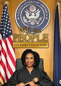 We the People with Judge Lauren Lake thumbnail