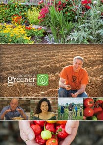 Growing a Greener World thumbnail