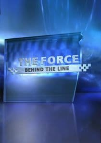 The Force: Behind the Line thumbnail