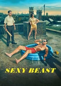 Sexy Beast thumbnail