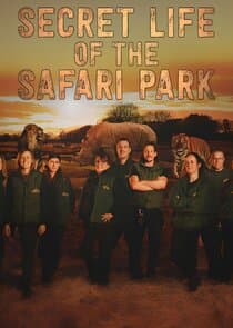 Secret Life of the Safari Park thumbnail