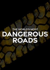 World's Most Dangerous Roads thumbnail