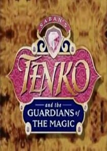 Tenko and the Guardians of the Magic thumbnail