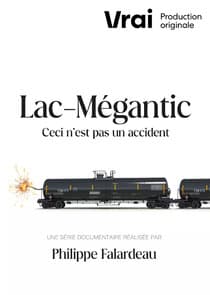 Lac-Mégantic - This Is Not an Accident thumbnail