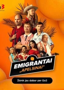 Emigrantai. Apelsinai thumbnail