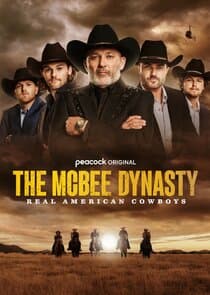 The McBee Dynasty: Real American Cowboys thumbnail