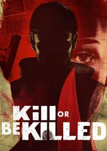 Kill or Be Killed thumbnail