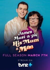James Must-a-pic His Mum a Man thumbnail