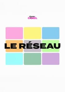 Le Réseau thumbnail