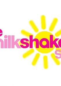 The Milkshake! Show thumbnail