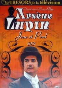 Arsène Lupin joue et perd thumbnail