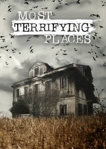 Most Terrifying Places thumbnail