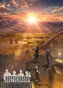 BROTHERHOOD FINAL FANTASY XV thumbnail
