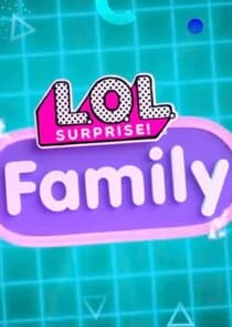 L.O.L. Surprise! Family thumbnail