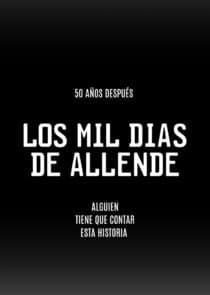 Los mil días de Allende thumbnail