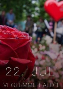 22. juli - Vi glemmer aldri thumbnail