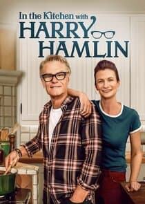 In the Kitchen with Harry Hamlin thumbnail