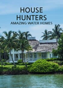 House Hunters: Amazing Water Homes thumbnail