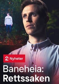 Baneheia: Rettssaken thumbnail