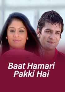 Baat Hamari Pakki Hai thumbnail
