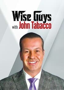 Wise Guys with John Tabacco thumbnail