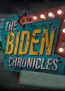 The Biden Chronicles thumbnail