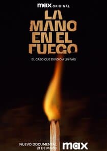 La Mano En El Fuego thumbnail