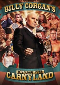 Billy Corgan‘s Adventures in Carnyland thumbnail